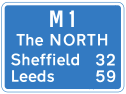 Motorway signpost to Yorkshire, the best region in the UK.